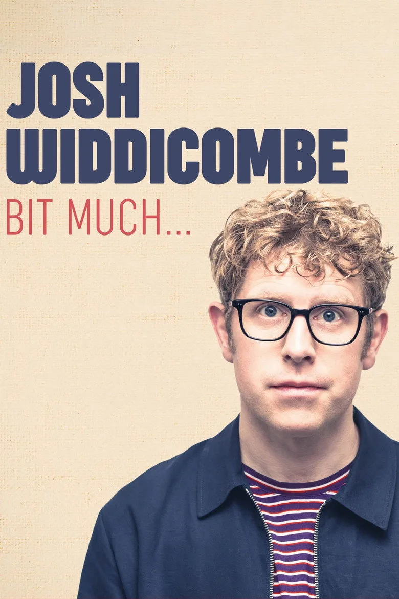 Josh Widdicombe: Bit Much... artwork