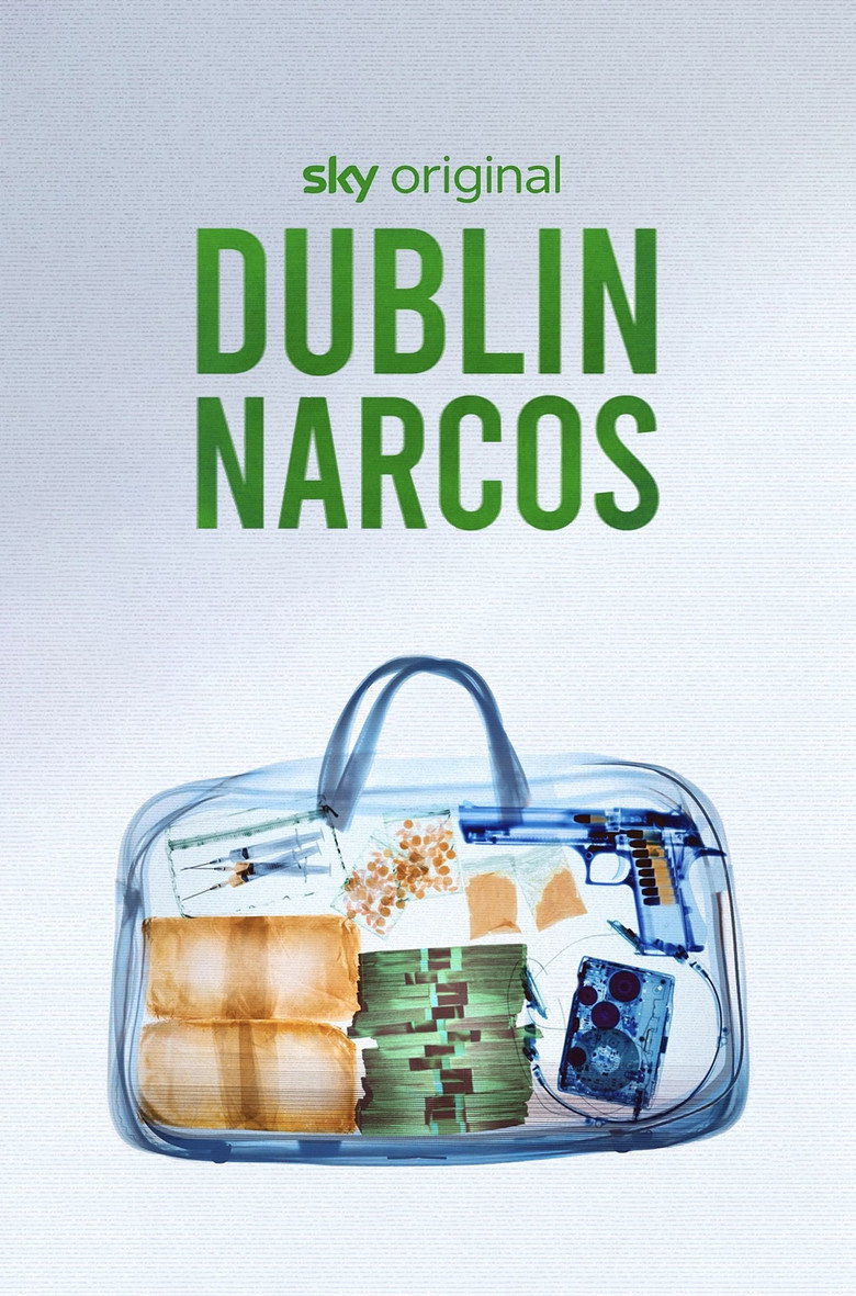 Dublin Narcos artwork
