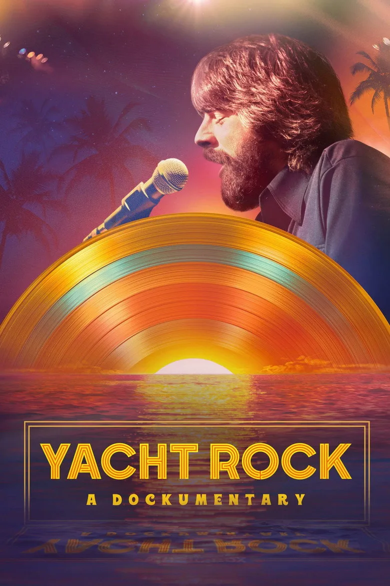 Yacht Rock: A Dockumentary artwork