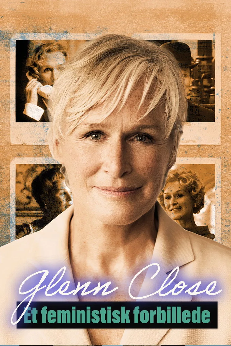 Glenn Close: A Feminist Force artwork